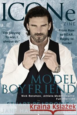 Model Boyfriend Stuart Reardon, Jane Harvey-Berrick 9781999918644 Stuart Rerdon Publishing