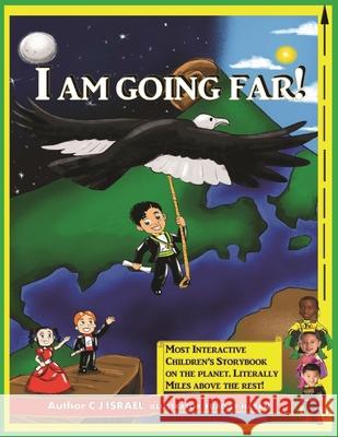 I Am Going Far! C J Israel, Fuad Sy Hasan 9781999933821 I Am Going Far with Miles PR
