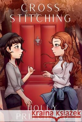 Cross Stitching Holly Pritchard 9781999952761 Holly Pritchard