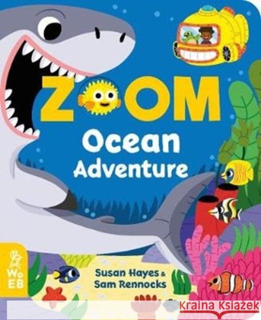 Zoom: Ocean Adventure Susan Hayes 9781999967994