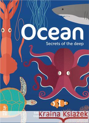 Ocean: Secrets of the Deep Weiss, Sabrina 9781999968076