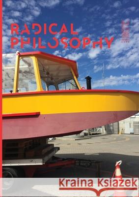 Radical Philosophy 2.08 / Autumn 2020 Radical Philosophy Collective 9781999979379 Radical Philosophy