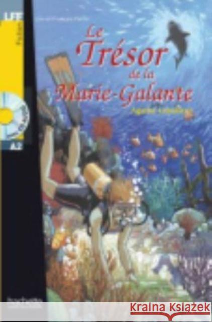 Le tresor de la Marie-Galante - Livre + downloadable audio Agathe Leballeur 9782011554550