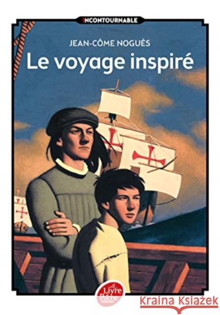 Le voyage inspire Jean-Come Nogues 9782011672445 Hachette