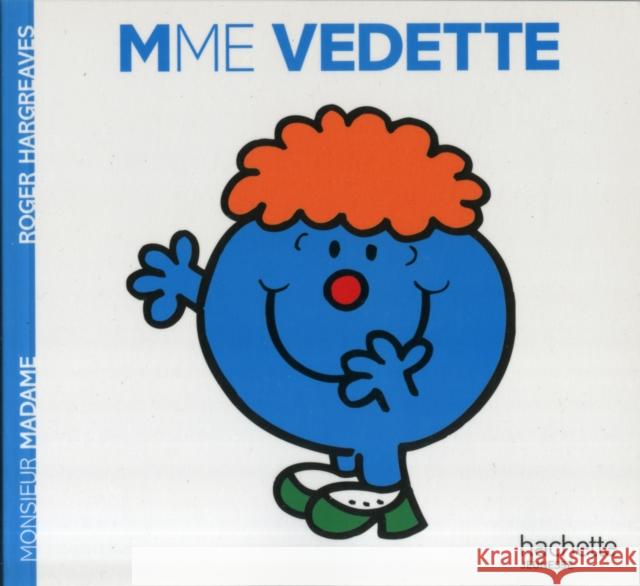 Madame Vedette Roger Hargreaves 9782012248786 Hachette Book Group USA