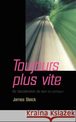 Toujours plus vite Gleick-J 9782012355514