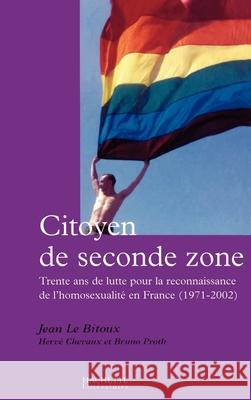 Citoyen de seconde zone Le Bitoux-Chevaux-Proth 9782012355682