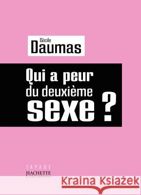 Du Deuxieme Sexe Daumas-C 9782012372672