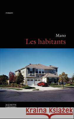 Les habitants Mano 9782012373785