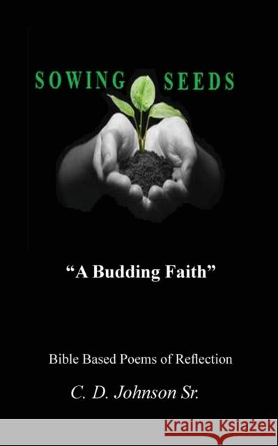 Sowing Seeds Clinton Johnson 9782013000109 Asg Productions