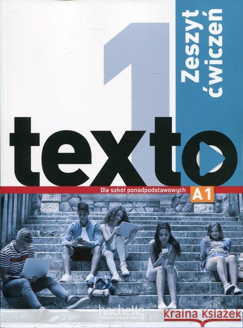 Texto 1 zeszyt ćwiczeń PL HACHETTE  9782015135571 Hachette Livre