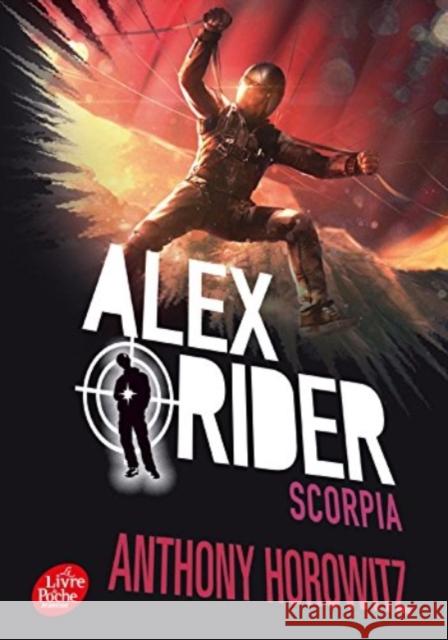 Alex Rider 5/Scorpia Anthony Horowitz 9782017028031 Hachette