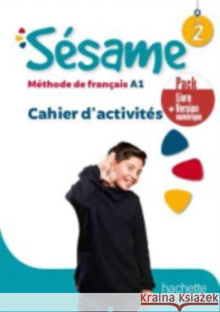 Sesame: Cahier d'activites 2 + version numerique Capouet, Marianne 9782017139485 Hachette