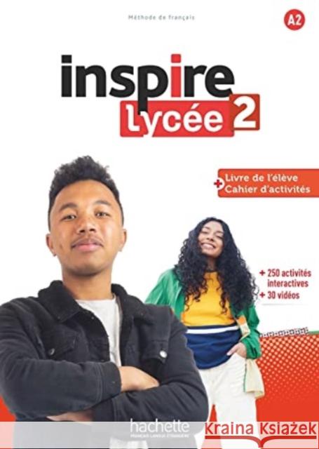 Inspire Lycee 2 - Livre + cahier. A2 Fabienne Gallon 9782017189107