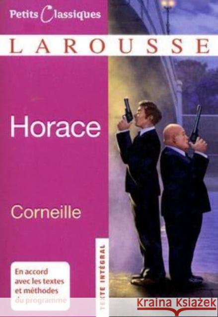 Horace Pierre Corneille 9782035839152 Larousse Kingfisher Chambers