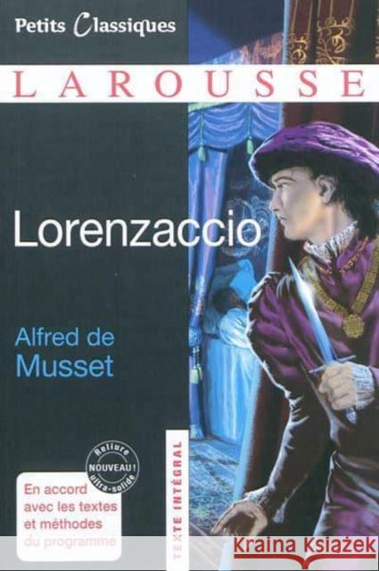 Lorenzaccio Alfred de Musset 9782035867902