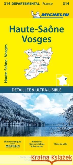 Haute-Saone Vosges - Michelin Local Map 314: Map Michelin 9782067202160