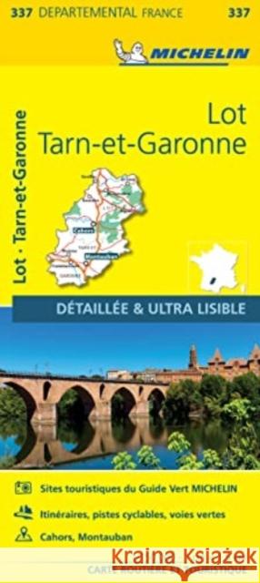 Lot, Tarn-et-Garonne - Michelin Local Map 337 Michelin 9782067202399