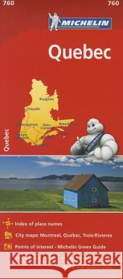 Michelin Quebec Map 760 Michelin Travel & Lifestyle 9782067208742 Michelin Travel Publications