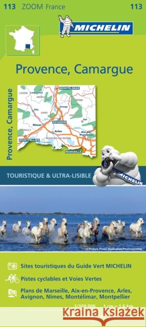 Provence, Camargue - Zoom Map 113: Map Michelin 9782067209817