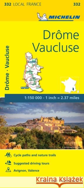 Drome, Vaucluse - Michelin Local Map 332: Map   9782067210523 Michelin Editions des Voyages