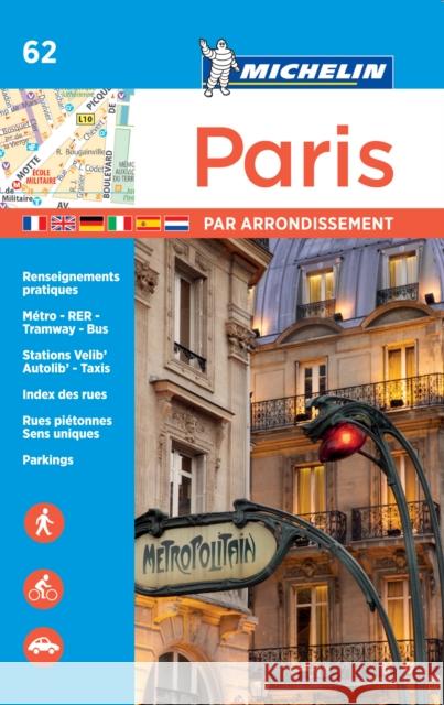 Paris par arrondissement - Michelin City Plan 062: City Plans  9782067211582 Michelin Editions des Voyages