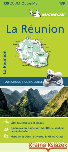 La Reunion - Zoom Map 139: Map Michelin 9782067223486 Michelin Editions des Voyages