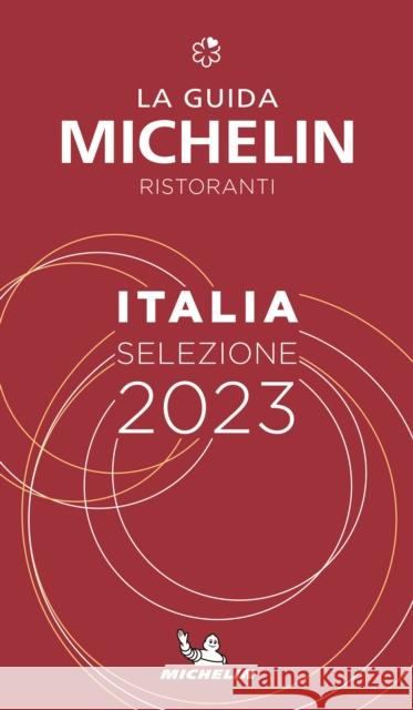 Italie - The MICHELIN Guide 2023: Restaurants (Michelin Red Guide) Michelin 9782067257375 Michelin Travel Publications