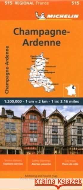 Champagne-Ardenne - Michelin Regional Map 515 Michelin 9782067258679