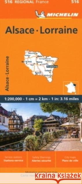 Alsace Lorraine - Michelin Regional Map 516 Michelin 9782067258686 Michelin Travel Publications