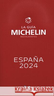 Espana - The Michelin Guide 2024 Michelin 9782067264113