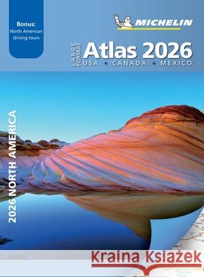 Large Format Atlas 2026 USA - Canada - Mexico (A3-Paperback) Michelin 9782067267978