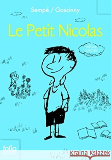 Le Petit Nicolas/Les recres du Petit Nicolas/Les vacances du Petit Rene Goscinny, Jean-Jacques Sempe 9782070660155