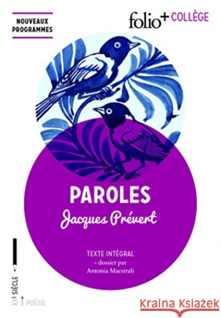 Paroles Jacques Prevert 9782070794010