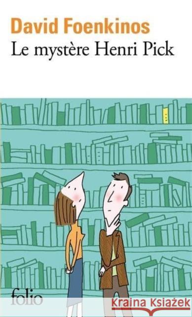 Le mystere Henri Pick David Foenkinos 9782072762031