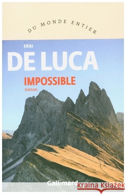 Impossible De Luca, Erri 9782072860829 Gallimard