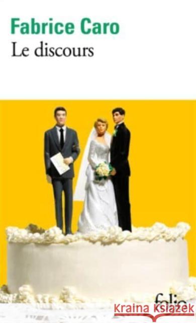Le discours Caro, Fabrice 9782072873904