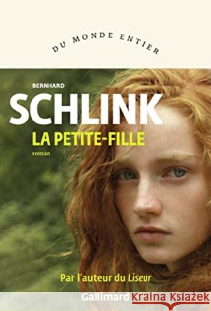 La Petite-Fille Schlink, Bernhard 9782072995316 Gallimard