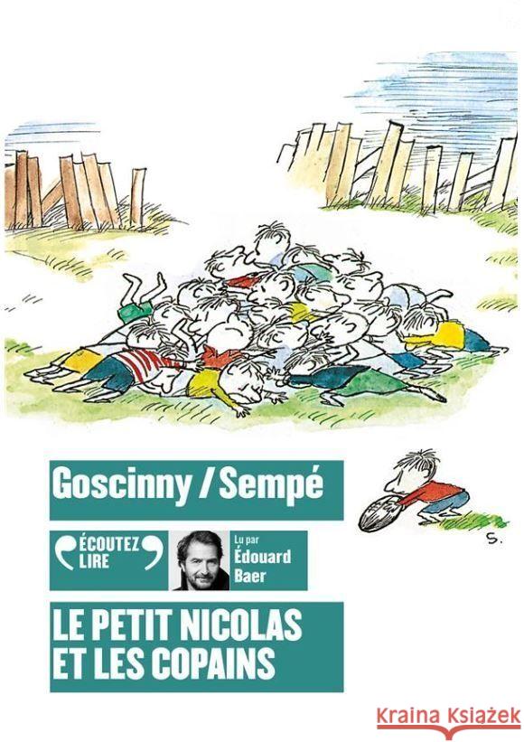 Le petit Nicolas et les copains, Audio-CD Sempé, Jean-Jacques, Goscinny, René 9782075089920