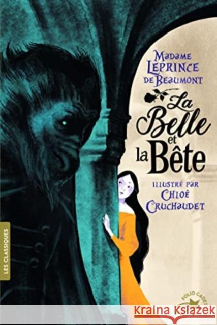 La Belle et la Bete Jeanne-Marie Leprince de Beaumont 9782075097086