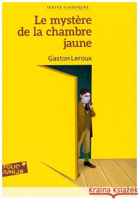 Le Mystère de la chambre jaune Leroux, Gaston 9782075099264