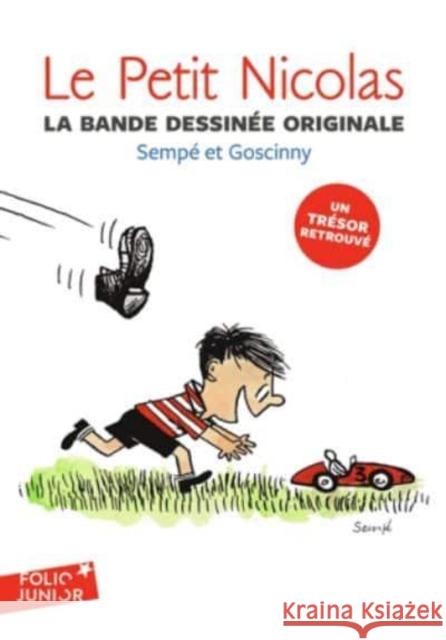 Le Petit Nicolas: La bande dessinée originale Sempé, Jean-Jacques; Goscinny, René 9782075126885