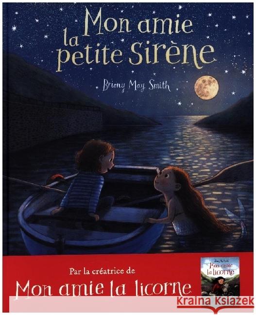 Mon Amie la Petite Sirene Smith, Briony May 9782075172431