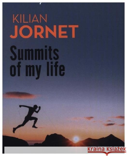 Summits of My Life Jornet, Kilian 9782080243003