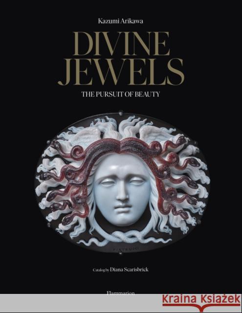 Divine Jewels: The Pursuit of Beauty Kazumi Arikawa 9782080262172