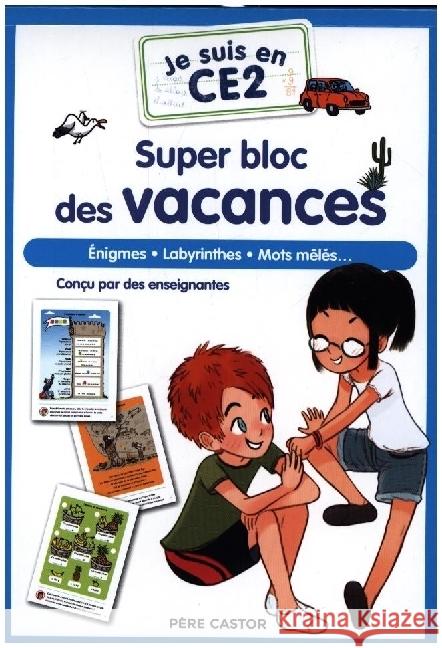 Je suis en CE2 - Super bloc des vacances Ristord, Emmanuel, Magdalena, Zonk, Zelda 9782080423207 Père Castor-Flammarion