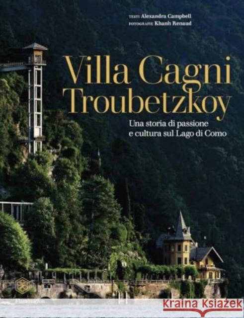 Villa Cagni Troubetzkoy (Italian Edition) Alexandra Campbell 9782080449146