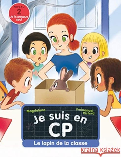 Castor Poche Premieres lectures: Je suis en CP/Le lapin de la classe Magdalena 9782081485549