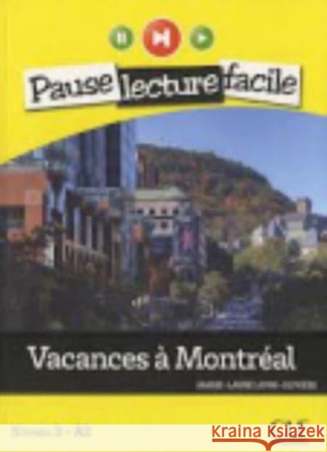 Vacances a Montreal + CD audio Lions-Olvieri Marie-Laure 9782090313352