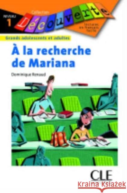 Decouverte: A la recherche de Mariana 1 Renaud, Dominique 9782090313963